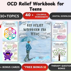 May include: An illustrated workbook titled "OCD Relief Workbook for Teens" with the text "30+ Topics" and "40+ Colorful Worksheets." The image includes a watercolor illustration of a person under an umbrella, plus bonus cards and a free gift tag.