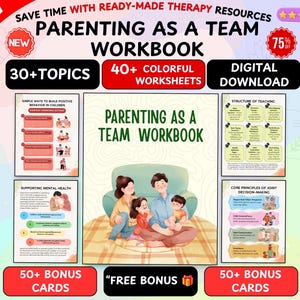 May include: A digital Parenting as a Team workbook featuring a central illustration of a family sitting on a couch, surrounded by four smaller pages displaying educational content, text, and colorful icons related to child development and parenting.