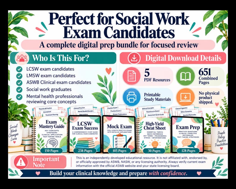 May include: A digital social work exam prep bundle featuring five guides: Exam Mastery Guide, LCSW Exam Success, Mock Exam, High-Yield Cheat Sheet, and Exam Prep. The graphic includes text details on PDF resources, page counts, and exam candidate information.