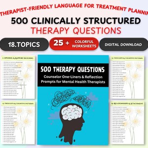 May include: A digital download featuring "500 Therapy Questions" for mental health therapists. The image includes a teal background with a silhouette of a head and brain, and the text "18 Topics" and "25+ Colorful Worksheets".