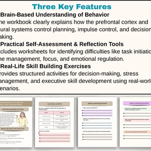 May include: A workbook with the title "Three Key Features" and bullet points describing brain-based understanding of behavior, self-assessment tools, and real-life skill-building exercises. The workbook includes worksheets and exercises.