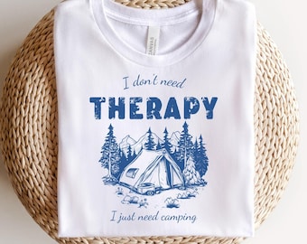 Camping Therapy Graphic T-Shirt: Adventure Hiking Tee