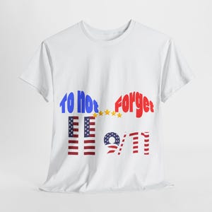 T-Shirt, 9/11 Memorial, September 11 Tribute, Twin Towers Remembrance Shirt, Patriotic Tee, American History Gift