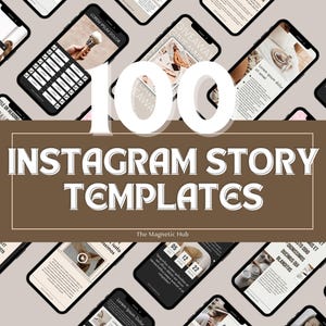 100 Instagram Stories Templates For Personal and Business Owners