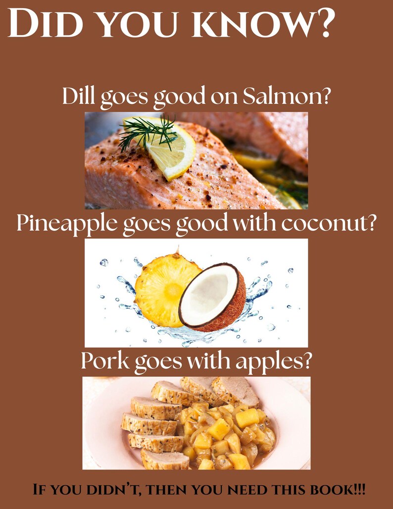 Puede incluir: Un fondo marr&oacute;n con el texto "Did you know?" en blanco. Tres im&aacute;genes muestran combinaciones de alimentos: eneldo y salm&oacute;n, pi&ntilde;a y coco, y cerdo con manzanas. El texto "If you didn't, then you need this book!!!" est&aacute; en la parte inferior.