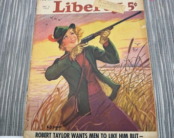 Liberty Magazine Dec 4 1937 Woman Hunting Cover Camel Cigarette Ad Robert Taylor