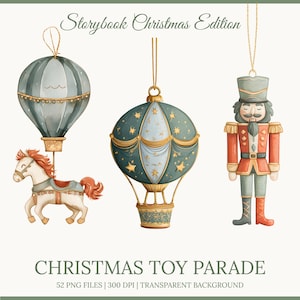 Puede incluir: Adornos navideños de acuarela con un globo aerostático con un caballo, un globo aerostático redondo con estrellas y un soldado cascanueces. Los adornos son en tonos azules, dorados y rojos. También se ve el texto "Storybook Christmas Edition" y "Christmas Toy Parade".