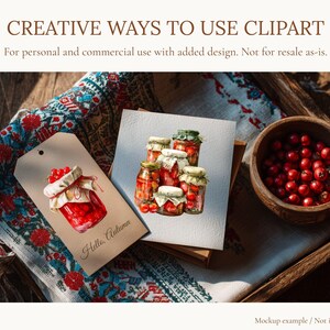 May include: An illustration of various jars of preserves, a tag with a jar illustration, and a wooden bowl of red berries. The tag reads "Hello, Autumn." The text "CREATIVE WAYS TO USE CLIPART" is at the top.