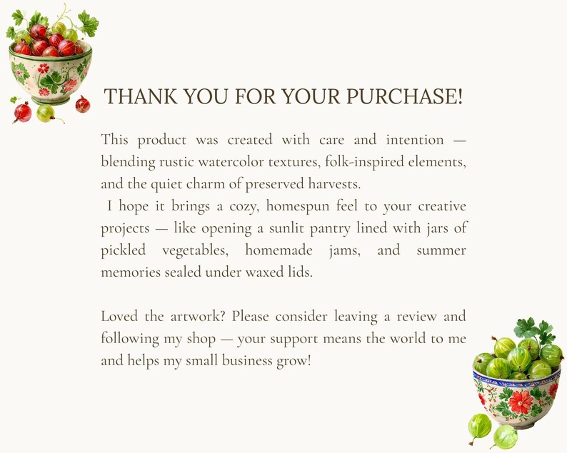 May include: Watercolor illustration with text "THANK YOU FOR YOUR PURCHASE!". The image features bowls of gooseberries and cherries. The text describes the artwork's rustic watercolor textures and folk-inspired elements.