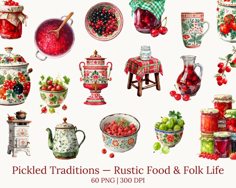 May include: Watercolor illustration of various rustic food and folk life items. The image includes jars of preserves, bowls of berries, a samovar, a teapot, and a small stove. The text "Pickled Traditions - Rustic Food & Folk Life" is at the bottom.