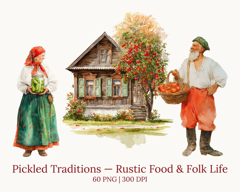 May include: Watercolor illustration of a rustic scene with a wooden house, a woman holding a jar of pickles, and a man carrying a basket of red apples. The text reads "Pickled Traditions - Rustic Food & Folk Life".