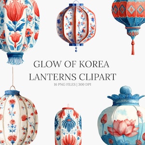 Op de afbeelding: Waterverf clipart van diverse Koreaanse lantaarns in rood, blauw en wit. De lantaarns hebben bloemmotieven en decoratieve kwasten. Tekst luidt "GLOW OF KOREA LANTERNS CLIPART" en "16 PNG FILES | 300 DPI".