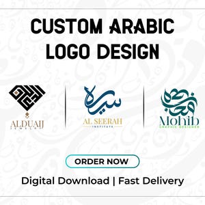 May include: A graphic display featuring the text CUSTOM ARABIC LOGO DESIGN, ORDER NOW, and Digital Download | Fast Delivery. It showcases three distinct Arabic calligraphy logos for ALDUAIJ JEWELRY, AL SEERAH INSTITUTE, and Mohib Graphic Designer.