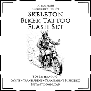 May include: Monochrome illustration of a skeleton biker riding a motorcycle, with the text "SKELETON BIKER TATTOO FLASH SET". The image includes the text "TATTOO FLASH" and "PDF LETTER + PNG".