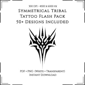 Könnte beinhalten: Ein schwarzes, symmetrisches Stammes-Tattoo-Design mit scharfen, eckigen Elementen. Das Bild enthält den Text "SYMMETRICAL TRIBAL TATTOO FLASH PACK 50+ DESIGNS INCLUDED" und "PDF + PNG (WHITE + TRANSPARENT) INSTANT DOWNLOAD".