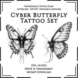 May include: A black and white Cyber Butterfly Tattoo Set design. The image shows two detailed butterfly illustrations with intricate linework. Text includes "Professional Tattoo Flash" and "Instant Download."