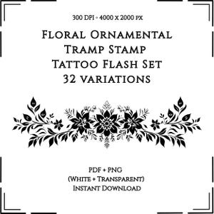 Könnte beinhalten: Schwarz-weißes, florales, ornamentales Tattoo-Flash-Set mit dem Text "FLORAL ORNAMENTAL TRAMP STAMP TATTOO FLASH SET 32 VARIATIONS". Das Bild enthält ein florales Design und den Text "PDF + PNG (WHITE + TRANSPARENT) INSTANT DOWNLOAD".