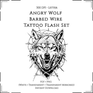 May include: A black and white tattoo flash set featuring an angry wolf's head with bared teeth, encircled by barbed wire. The image includes the text "ANGRY WOLF BARBED WIRE TATTOO FLASH SET" and "300 DPI • LETTER". The set is available in PDF and PNG formats.
