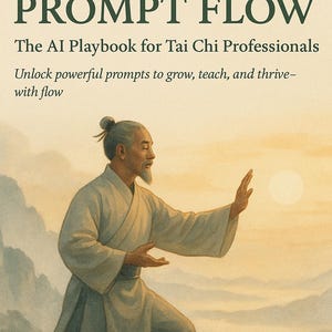 Prompt Flow The AI Playbook for Tai Chi Professionals