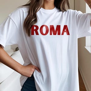 Roma Italy | White Gildan T-Shirt | Euro Summer | Rome Italy Shirt | Italian T-Shirt | Location Tee | Roma Italy | Oversized Tee