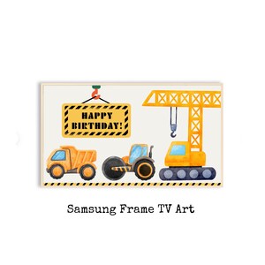 Könnte beinhalten: Aquarellillustration von Baumaschinen, darunter ein Muldenkipper, eine Walze und ein Kran. Ein Schild mit der Aufschrift "HAPPY BIRTHDAY!" hängt darüber. Das Kunstwerk ist für einen Samsung Frame TV konzipiert.