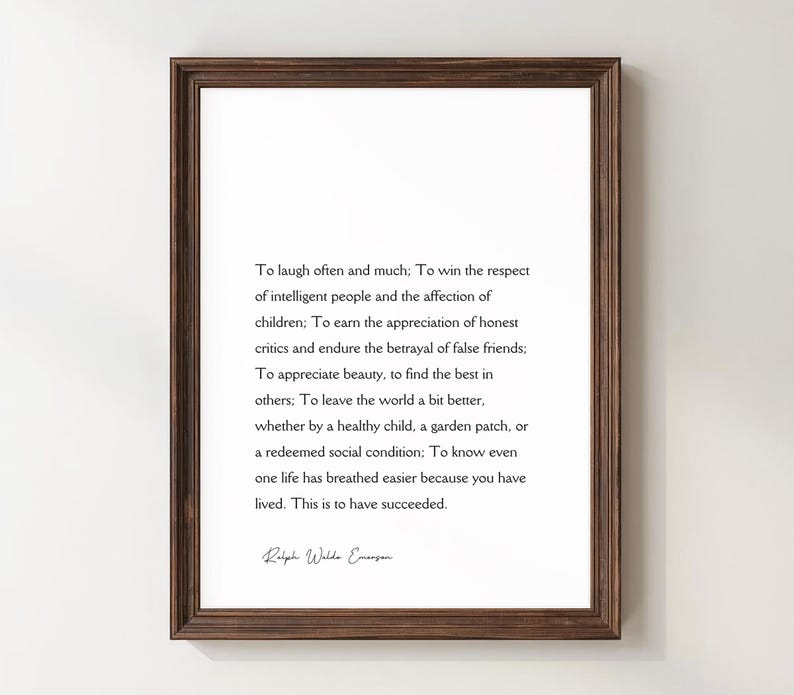 Puede incluir: Impresi&oacute;n enmarcada con texto negro sobre fondo blanco, una cita de Ralph Waldo Emerson. El marco es de color marr&oacute;n oscuro. Un elemento decorativo para el hogar o la oficina.