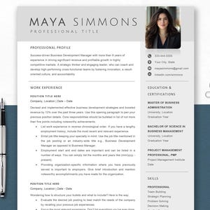 May include: A resume template with the name "MAYA SIMMONS" at the top. The resume includes sections for professional profile, work experience, education, certifications, and skills. A photo of a woman is in the upper right corner, with contact information below.