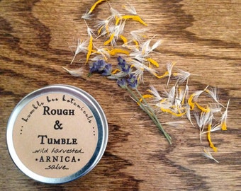 Rough & Tumble - Wild Harvested Arnica Salve