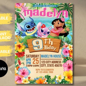 May include: A colorful birthday invitation featuring the characters Stitch, Angel, and Lilo from the animated movie Lilo & Stitch. The invitation includes the name "Madelyn", the number "9", and event details. The design is surrounded by tropical flowers and foliage.