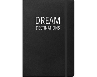 May include: Black notebook with the words "DREAM DESTINATIONS" in white. The notebook has a textured cover and an elastic band closure. The notebook is rectangular and appears to be new.