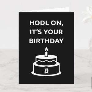 Bitcoin Birthday Card Printable Crypto Digital Download Funny Bitcoin Blockchain HODL Birthday Cake Instant Download Cards for Bitcoin Fans