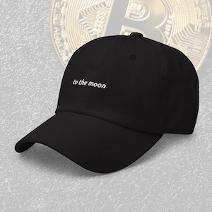 Bitcoin To the Moon Embroidered Cap, Minimalist Crypto Dad Hat, Blockchain Gift for Him, Funny BTC Hat, Cryptocurrency Accessory for Fans