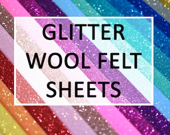 GLITTER Sparkle Wool Felt- You choose size and colour.