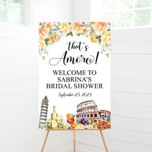 That's Amore Bridal Shower Welcome Sign, Bridal Shower Decor, Italy, Foam Board Sign