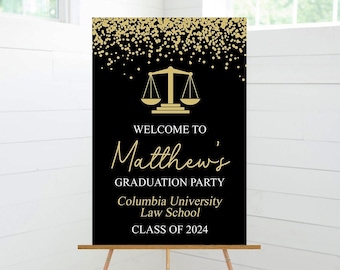 Graduation Party Welcome Sign, Law School Graduate, Class of 2024, Graduation Decor, Black Gold, Foam Board Sign