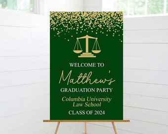 Graduation Party Welcome Sign, Law School Graduate, Class of 2024, Graduation Decor, Green and Gold, Foam Board Sign