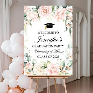 Blush Floral Graduation Party Welcome Sign, Class of 2025, Graduation Decor, Gift for Her, Foam Board Sign