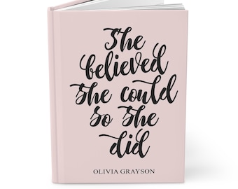 Custom Journal She Believed She Could So She Did, Inspirational Gift for Her