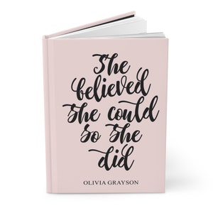 Custom Journal She Believed She Could So She Did, Inspirational Gift for Her image 1