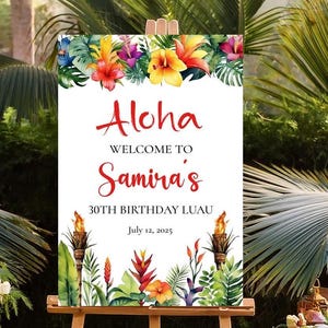Aloha Luau Birthday Welcome Sign: Tropical Floral Tiki Decor