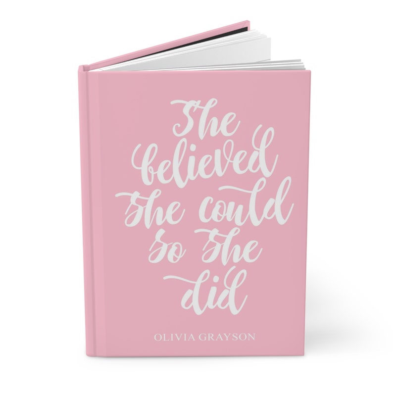 Custom Journal She Believed She Could So She Did, Inspirational Gift for Her Pink