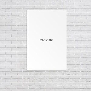 Puede incluir: Un p&oacute;ster blanco con el texto "24" x "36" impreso en negro.
