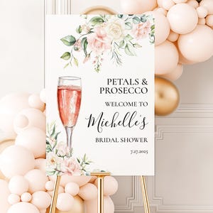 Petals & Prosecco Welcome Sign, Bridal Shower Decor, PRINTED Foam Board Sign