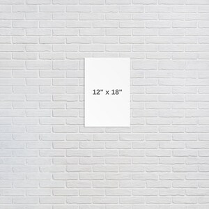 May include: A white canvas print with the text "12" x 18" printed on it.
