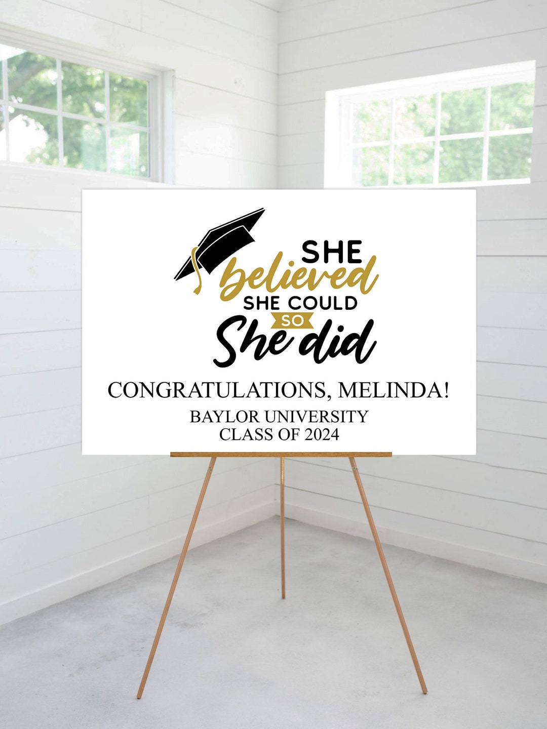 Graduation Party Sign, She Believed She Could so She Did, Class