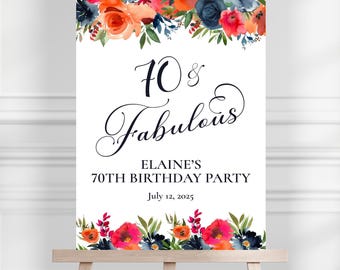 Floral 70th Birthday Welcome Sign, Party Decor, Printed