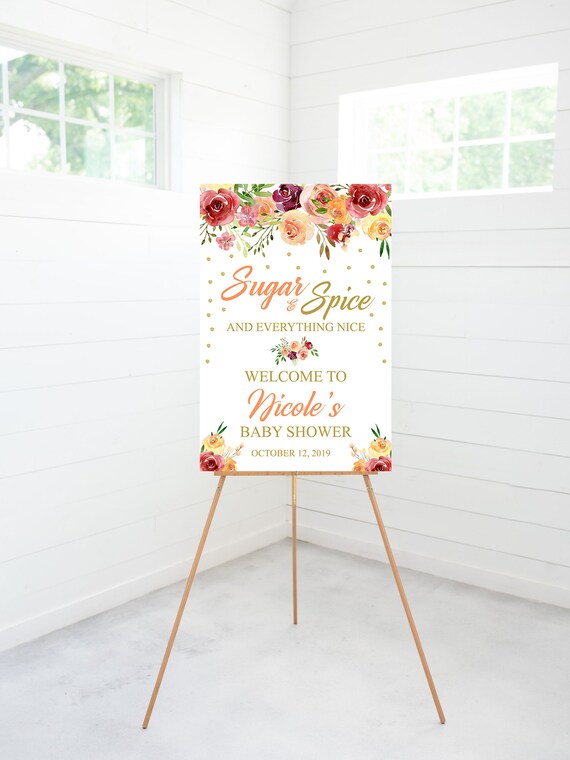 Sugar And Spice And Everything Nice Baby Shower Welcome Sign Fall