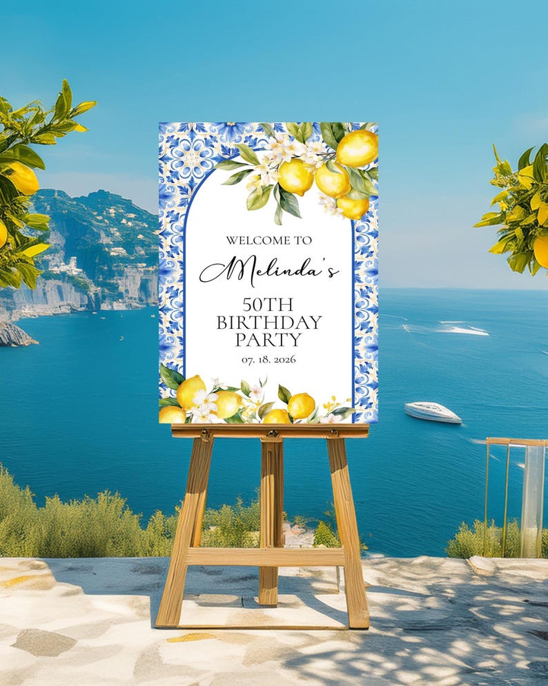 Lemon Birthday Welcome Sign, Amalfi Coast Party Decor, Blue Tile ...