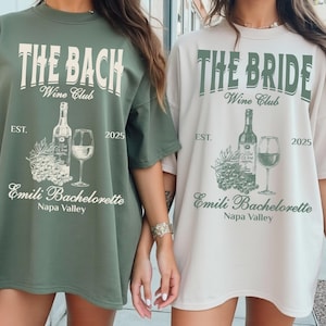 Wine Club Bachelorette Shirt: Comfort Colors Napa Valley Trip Tee