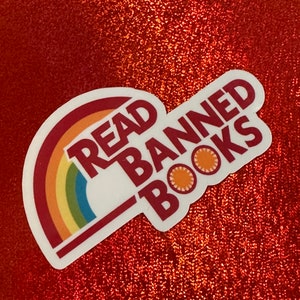 Read Banned Books Sticker, Book Sticker, Teacher Gift, Librarian Gift